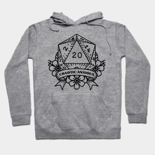 Chaotic Anxious - DND Dice Design Hoodie